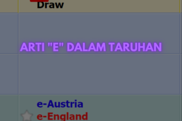 Arti "E" dalam Taruhan